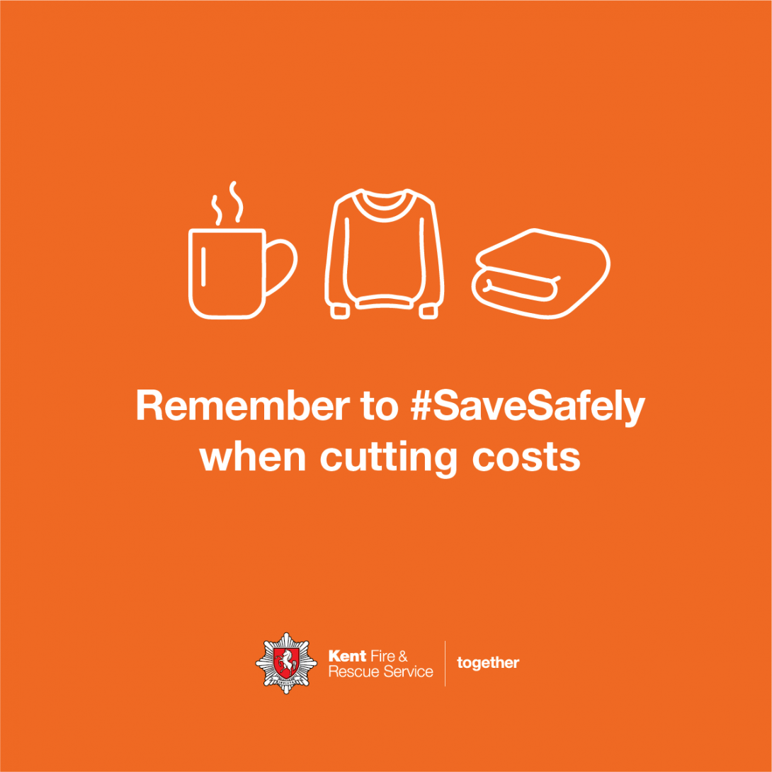 Residents urged to Save Safely Kent Fire and Rescue Service